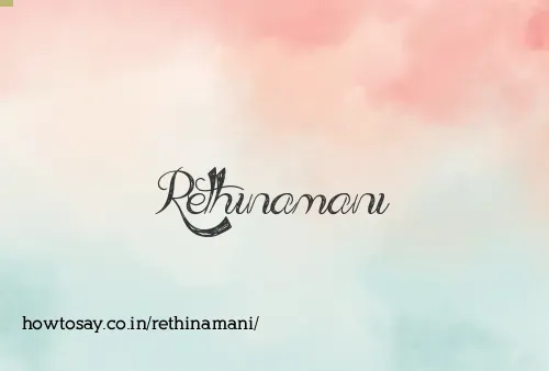 Rethinamani