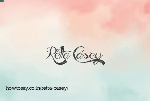 Retta Casey