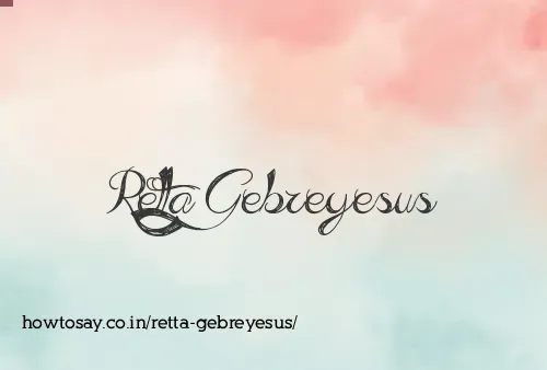 Retta Gebreyesus