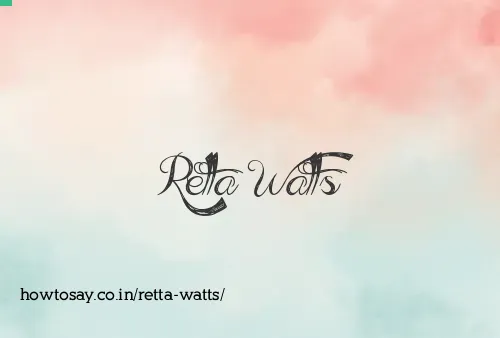 Retta Watts