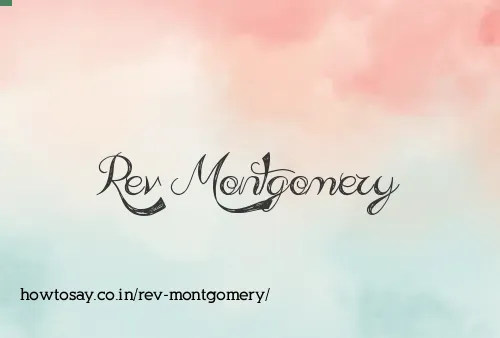 Rev Montgomery