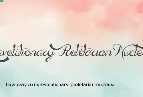 Revolutionary Proletarian Nucleus