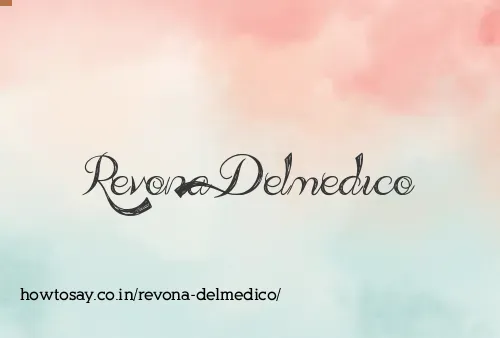 Revona Delmedico