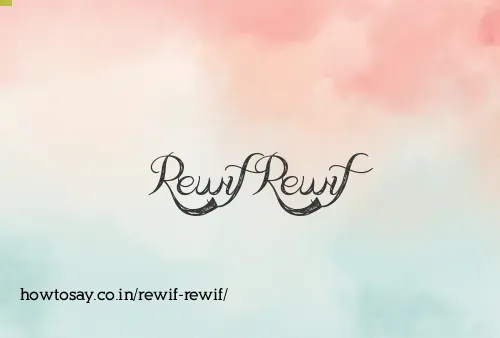 Rewif Rewif
