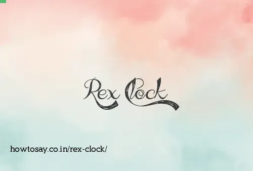 Rex Clock