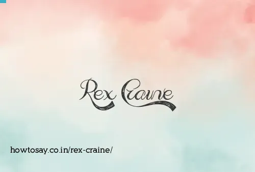 Rex Craine