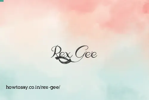 Rex Gee
