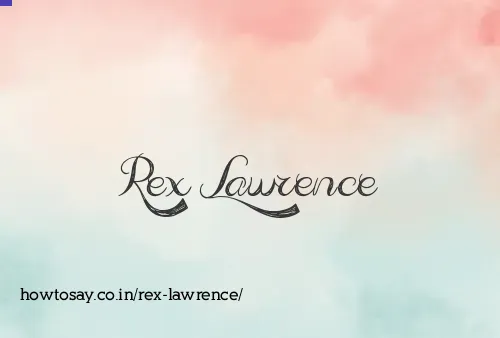Rex Lawrence