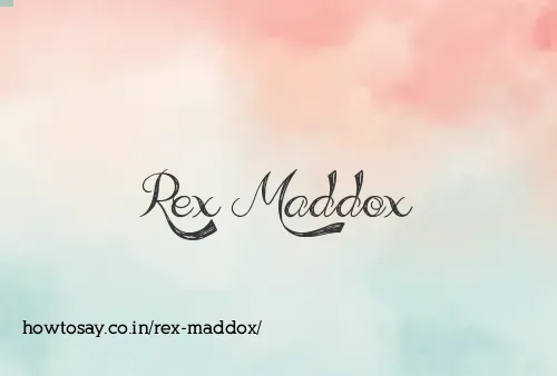 Rex Maddox