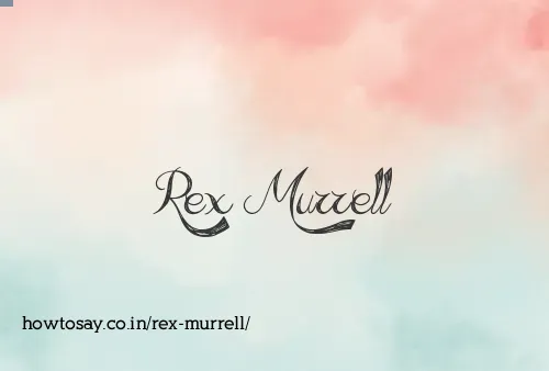Rex Murrell