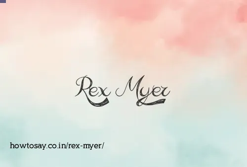 Rex Myer