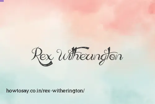 Rex Witherington