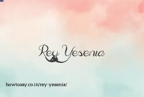 Rey Yesenia