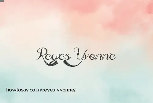 Reyes Yvonne