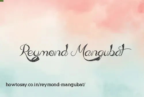 Reymond Mangubat