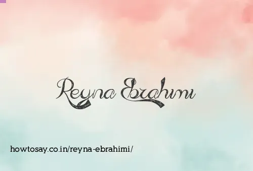 Reyna Ebrahimi