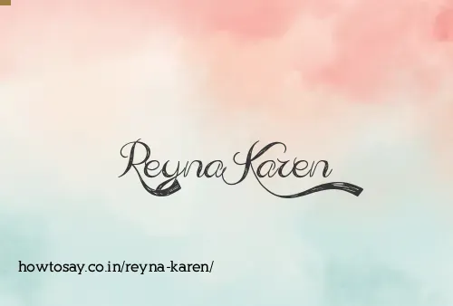 Reyna Karen