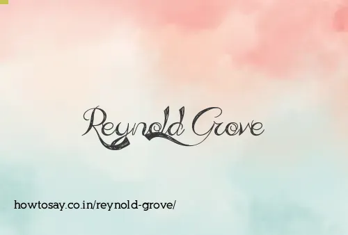 Reynold Grove