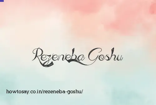 Rezeneba Goshu