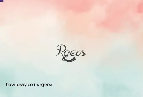 Rgers
