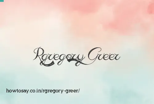 Rgregory Greer
