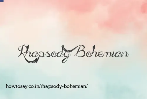 Rhapsody Bohemian