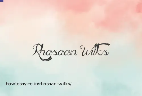 Rhasaan Wilks