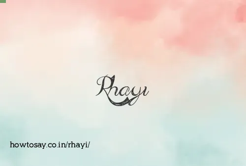 Rhayi