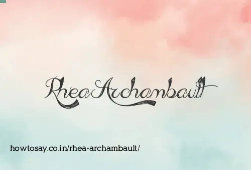 Rhea Archambault