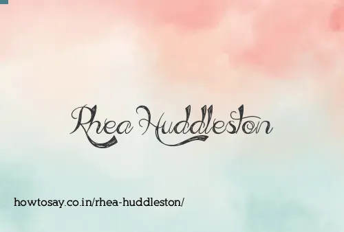 Rhea Huddleston