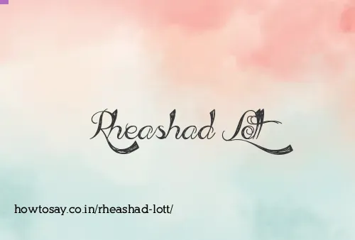 Rheashad Lott