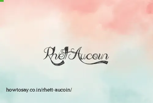 Rhett Aucoin