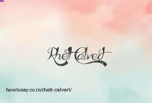 Rhett Calvert