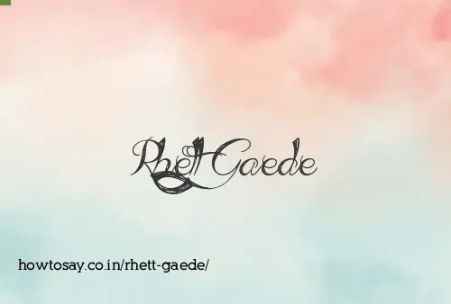 Rhett Gaede