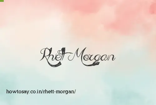 Rhett Morgan