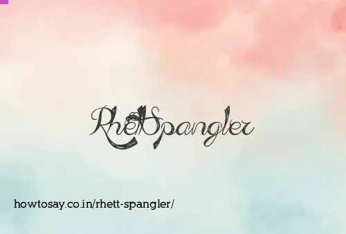 Rhett Spangler