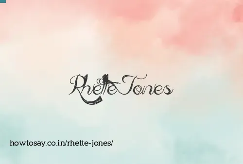 Rhette Jones