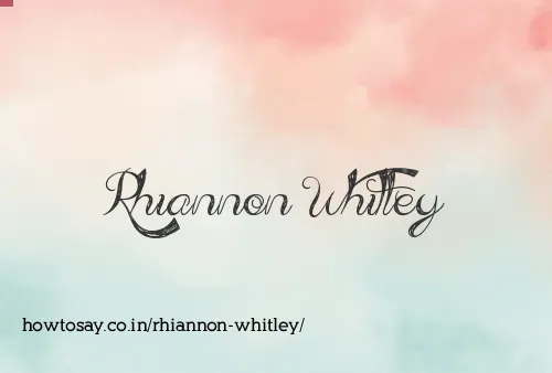 Rhiannon Whitley
