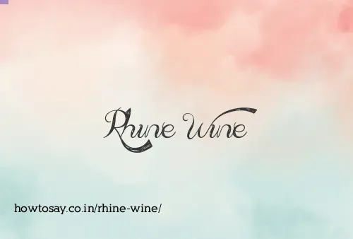 Rhine Wine