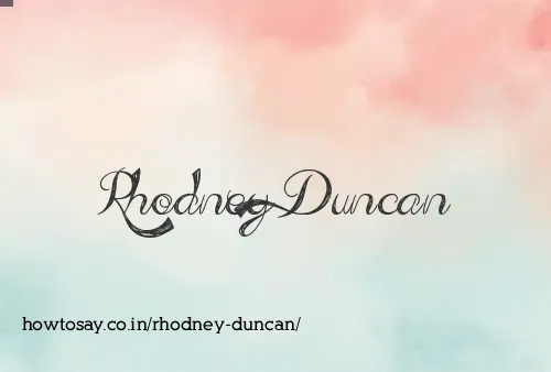 Rhodney Duncan