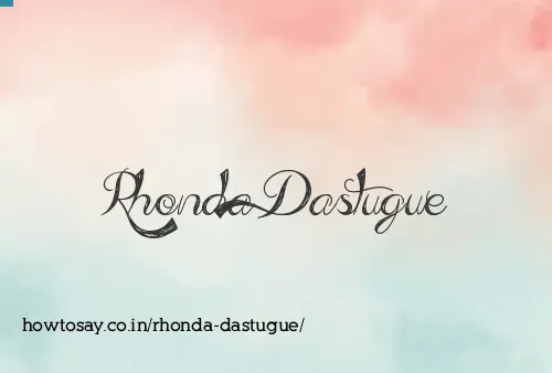 Rhonda Dastugue