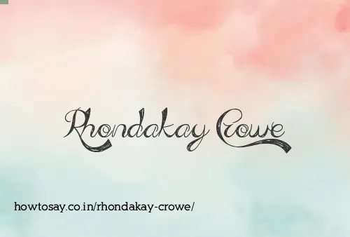 Rhondakay Crowe