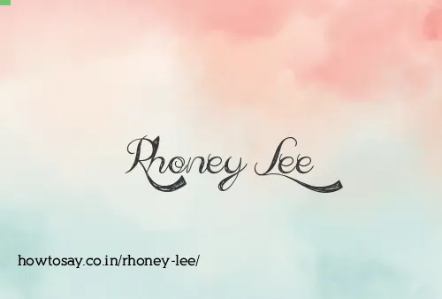 Rhoney Lee