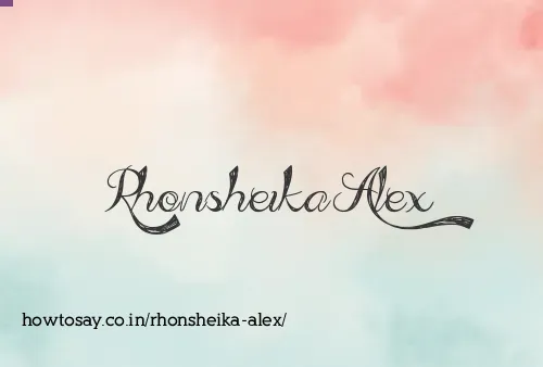 Rhonsheika Alex