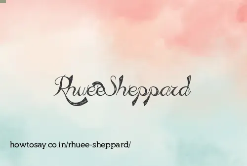 Rhuee Sheppard
