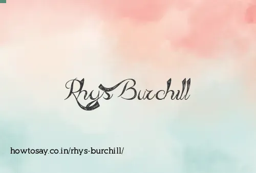 Rhys Burchill