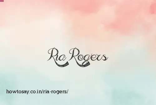 Ria Rogers