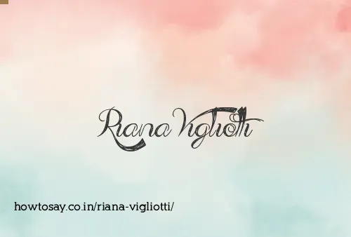 Riana Vigliotti