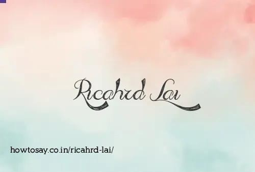 Ricahrd Lai