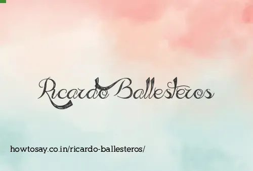Ricardo Ballesteros